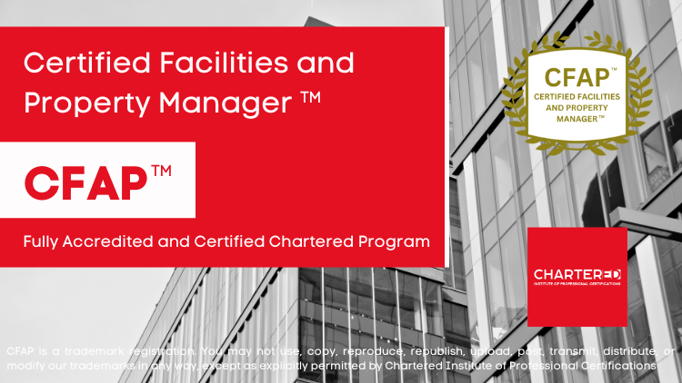 Certified Facilities and Property Manager (CFAP™)