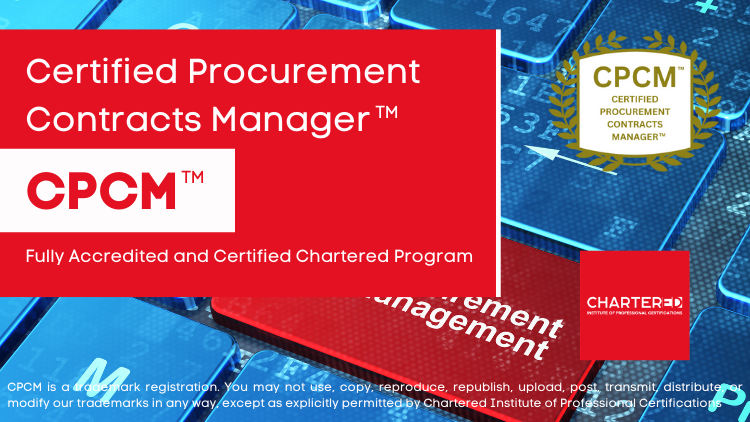 Certified Procurement Contracts Manager (CPCM™)