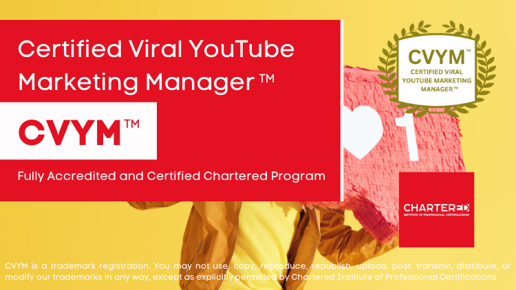 Certified Viral YouTube Marketing Manager (CVYM™)
