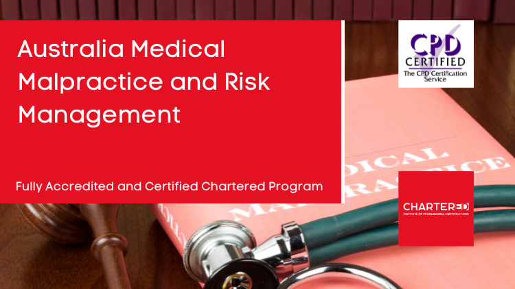 Australia Medical Malpractice and Risk Management
