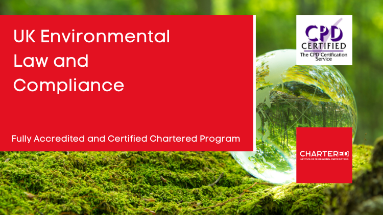 UK Environmental Law and Compliance