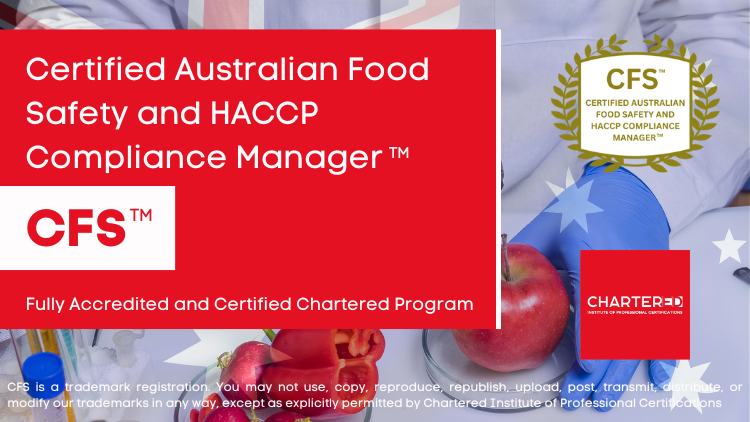 Certified Australian Food Safety and HACCP Compliance Manager (CFS™)