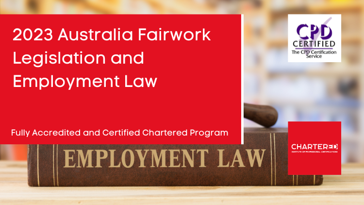 2023 Australia Fair Work Legislation and Employment Law