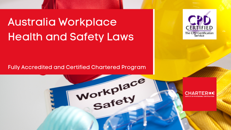 Australia Workplace Health and Safety Laws