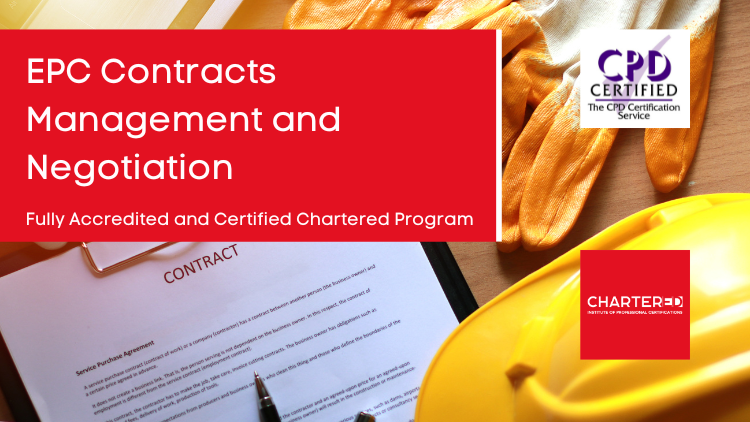 EPC Contracts Management and Negotiation