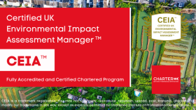 Certified UK Environmental Impact Assessment Manager (CEIA™)