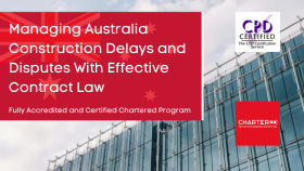 Managing Australia Construction Delays and Disputes With Effective Contract Law