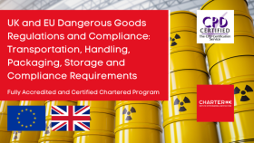 UK and EU Dangerous Goods Regulations and Compliance
