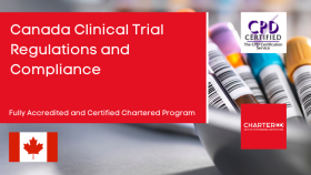 Canada Clinical Trial Regulations and Compliance