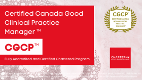 Certified Canada Good Clinical Practice Manager (CGCP™)