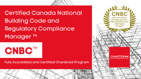 Certified Canada National Building Code and Regulatory Compliance Manager (CNBC™)